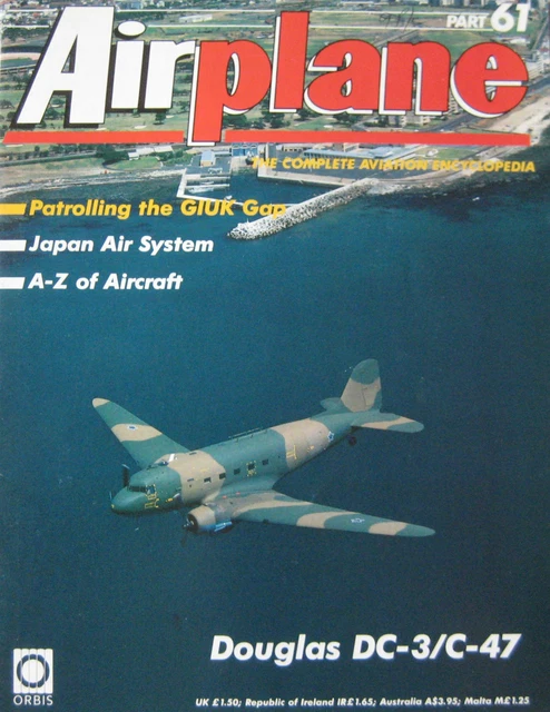 AIRPLANE MAGAZINE ISSUE 61 Douglas DC-3/C-47 'Dakota' cutaway drawing ...