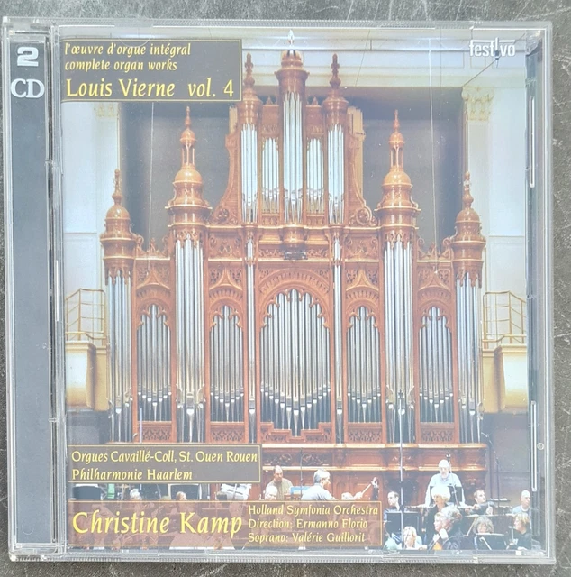 FESTIVO LOUIS VIERNE - Œuvre d’orgue intégrale vol. 4 (2CD) Kamp EUR 18 ...