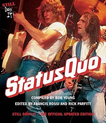 Status Quo: Still Doin' It, Rick Parfitt