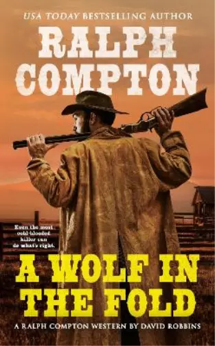 David Robbins Ralph Compton Ralph Compton A Wolf in the Fold (Poche)