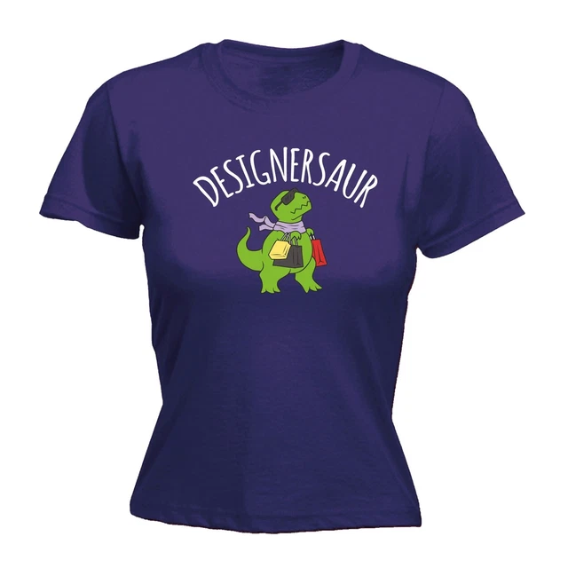 Maglietta Designersaur DONNA aderente dinosauro T-REX vestiti divertente regalo di compleanno