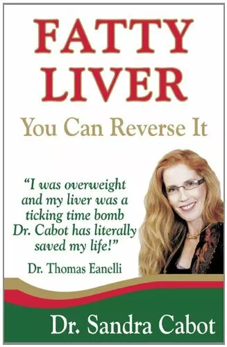 Fatty Liver: You Can Reverse It (Coping With Illness) by Sandra Cabot 0967398398