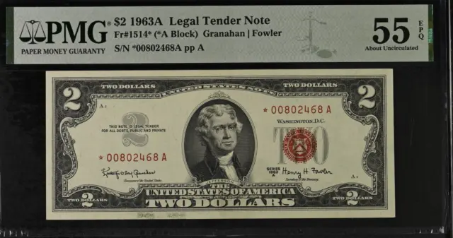 $2 1963A US Note Legal Tender Star Red Seal About Uncirculated 55 EPQ