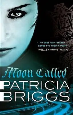 Moon Called: Mercy Thompson: Book 1-Briggs, Patricia-paperback-0356500586-Good