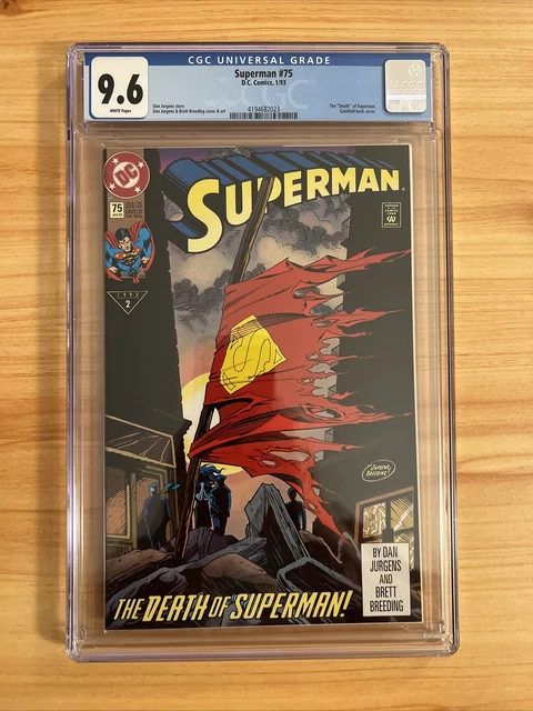 Superman #75 CGC Graded 9.6 NM+ Death of Superman Doomsday Dan Jurgens 1st Print