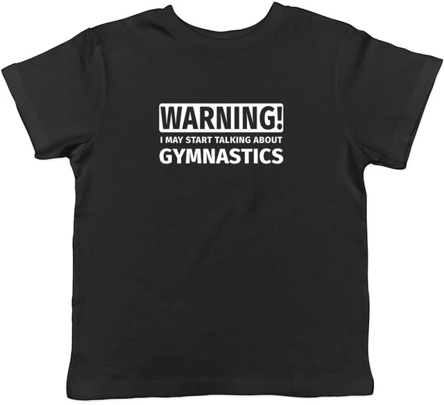 Warning May Start Talking about Gymnastics Childrens Kids T-Shirt Boys Girls