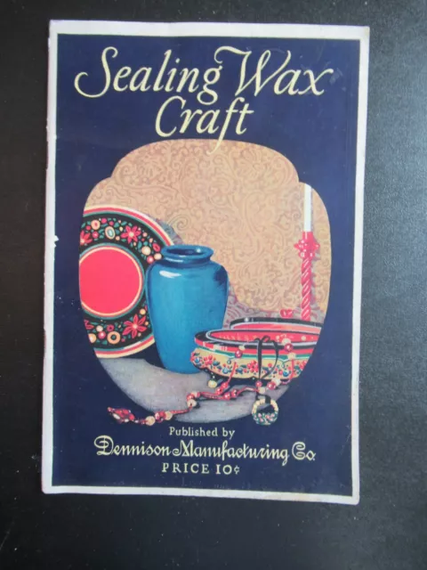 Vintage 1926 Dennison Sealing Wax Craft Booklet Antique