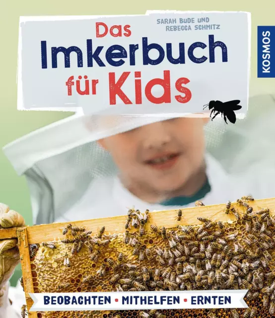 Das Imkerbuch für Kids Sarah Bude