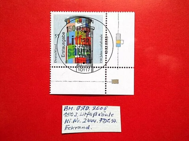 BM. Briefmarken BRD Bund 2005 Litfaßsäule Mi. Nr. 2444 FDC Vollstempel Eckrand