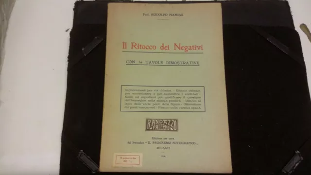 NAMIAS IL RITOCCO DEI NEGATIVI il progresso fotografico 1914, 9s21