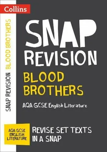Blood Brothers: AQA GCSE English Literature Text Guide (Collins Snap Revision)
