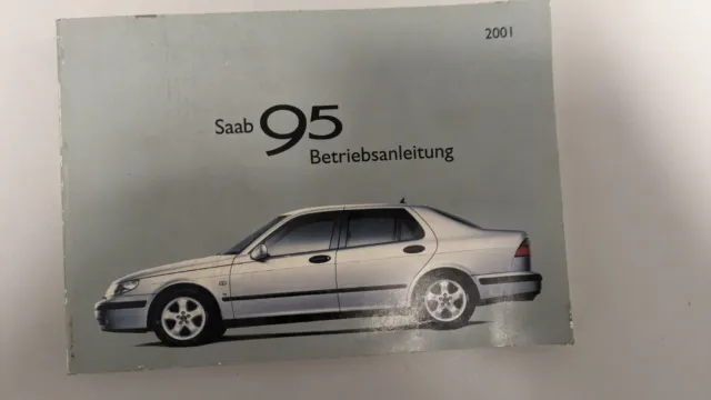 SAAB  95  Betriebsanleitung 2001 Bedienungsanleitung Handbuch Bordbuch 9-5 BA