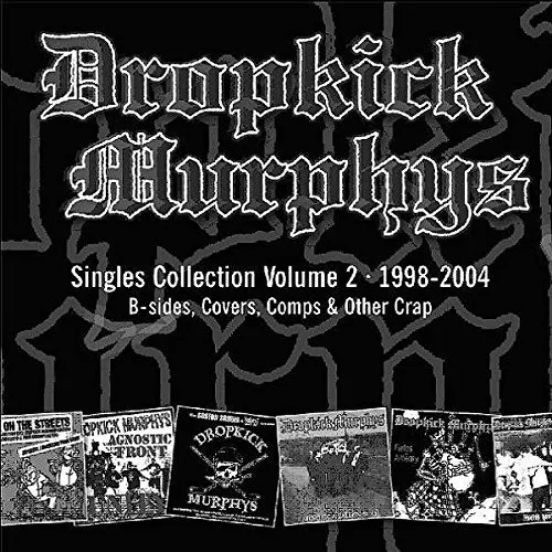 Dropkick Murphys - Singles Collection, vol 2 [CD]