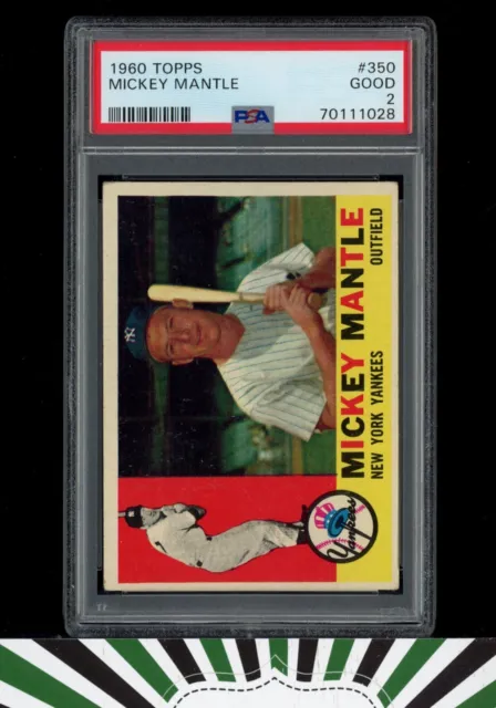 1960 Topps #350 Mickey Mantle PSA 2 GOOD  [LOOKS MUCH BETTER]