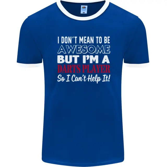 T-shirt da uomo I Dont Mean to Be Darts Player FotoL 3