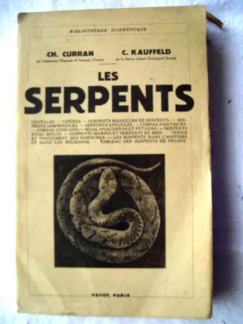 Les Serpents de CH. Curran & Carl Kauffeld