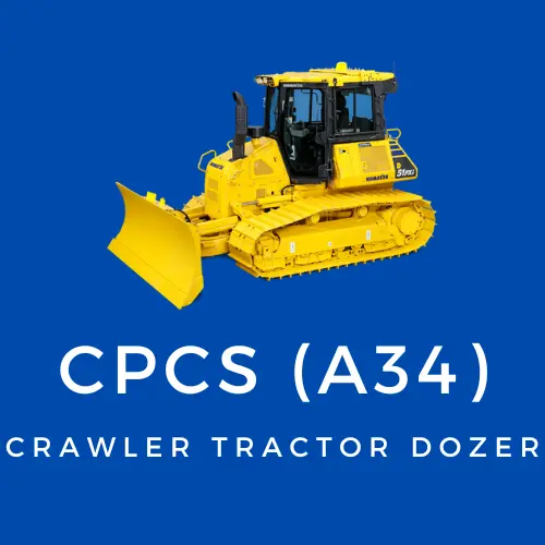CPCS A34 Crawler Tractor Dozer | Questions & Answers | Revision | Study | Mock |