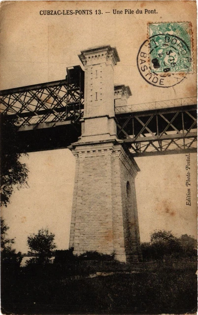 CPA CUBZAC-les-BRIDGES - Une Pile du Pont (655678)