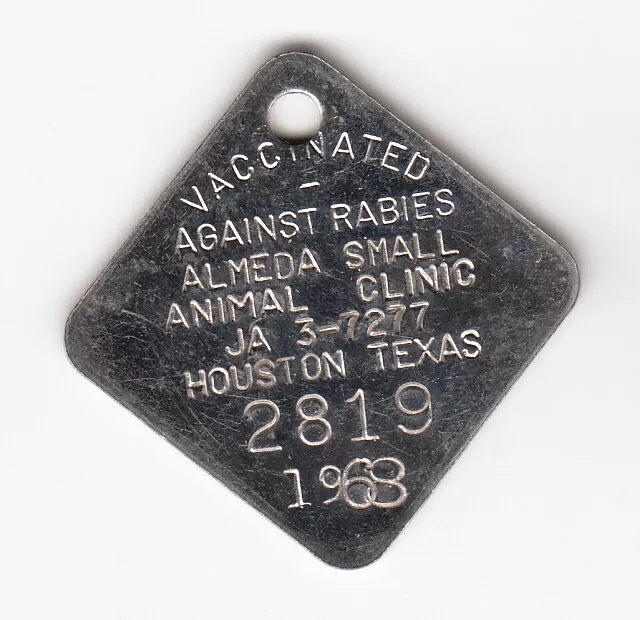 1968 Houston Texas Vaccinated Against Rabies Dog Tag #2819