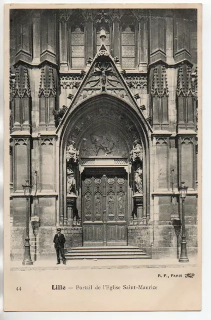 LILLE - Nord - CPA 59 - L' Eglise Saint Maurice - vue 3 - le portail