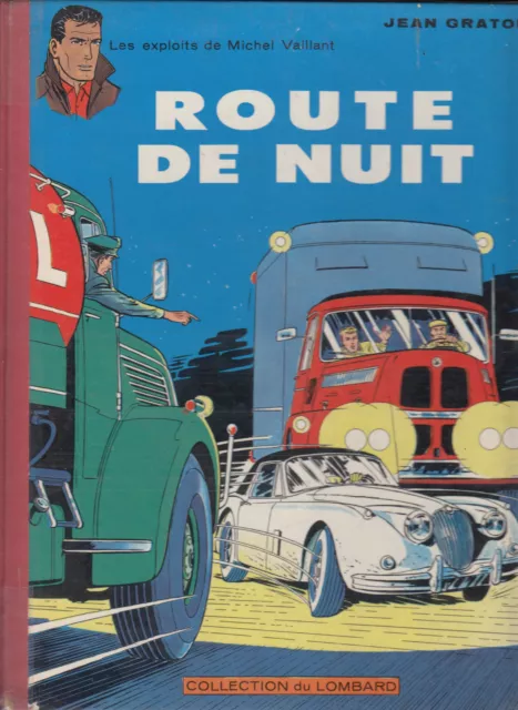 MICHEL VAILLANT -   Route de nuit