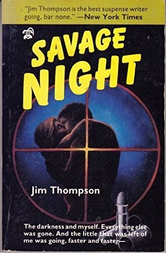 SAVAGE NIGHT By Jim Thompson **Mint Condition**