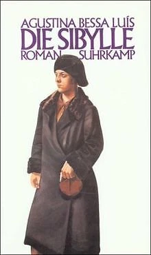 Die Sibylle: Roman von Agustina Bessa-Luís | Buch | Zustand sehr gut