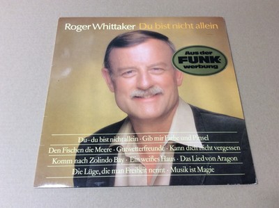 Roger Whittaker Du Du Bist Nicht Allein