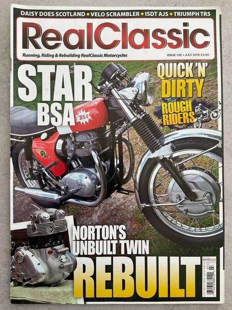 Real Classics Magazine - July 2015 - BSA Spitfire, AJS Model 20 ISDT, TR5
