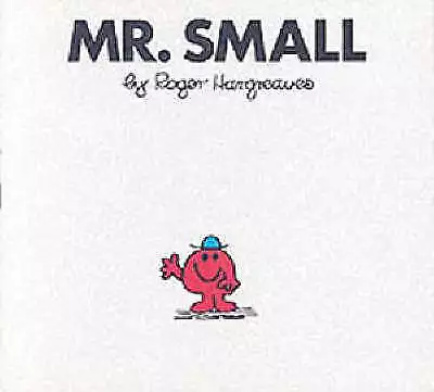 Hargreaves, Roger : Mr. Small (Mr. Men Library) Expertly Refurbished Product