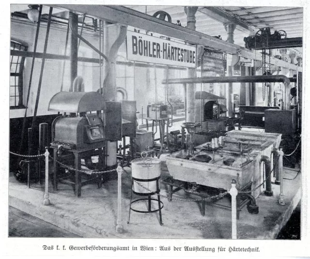 Das k. k.Gewerbeförderungsamt  in Wien Böhler- Härtestube Bilddokument von 1909
