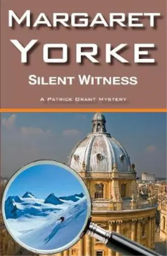 Silent Witness: 2 (Dr. Patrick Grant), Yorke, Margaret, Used; Good Book