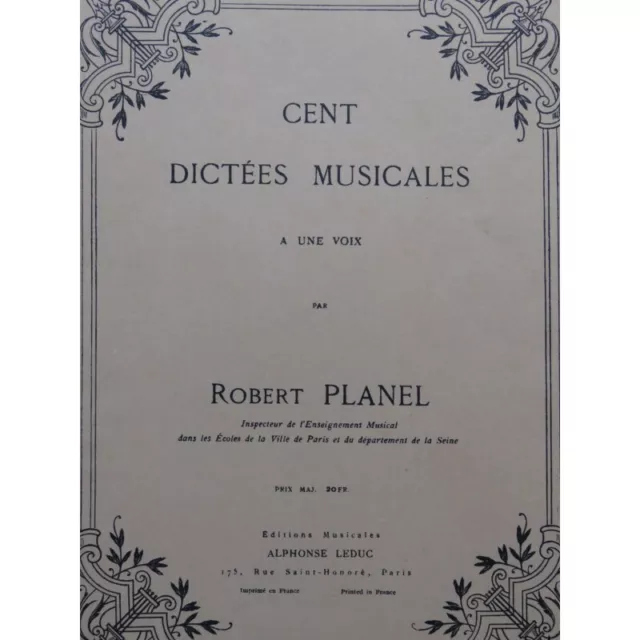 PLANEL Robert Cent Dictées Musicales à une voix 1968