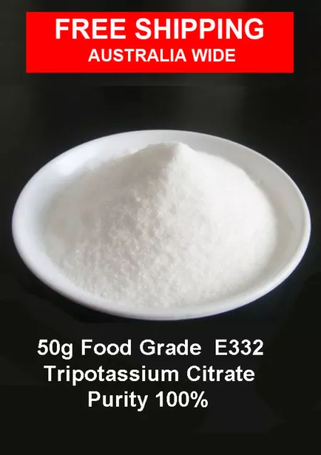 50g Pure Food Grade Potassium Citrate -E332   -Tripotassium Citrate