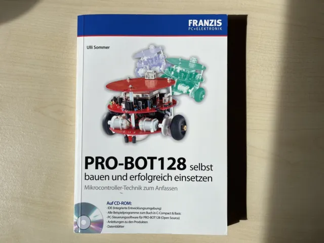 PRO-BOT128 selbst bauen und erfolgreich einsetzen: Taschenbuch Franzis Conrad