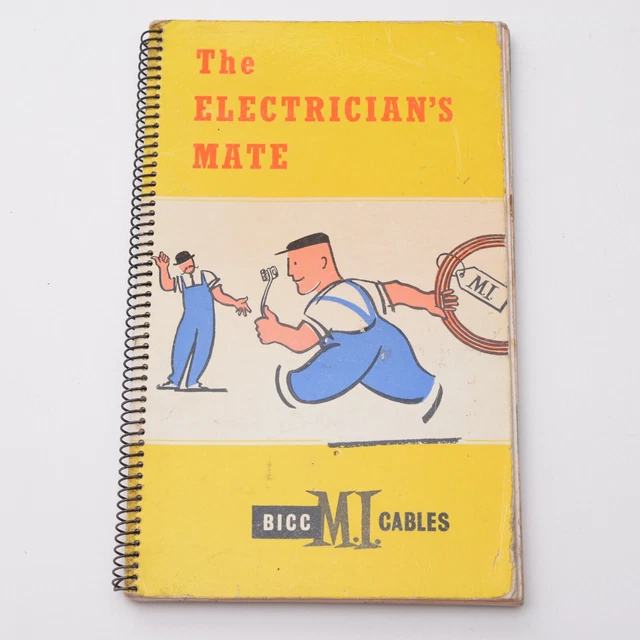 BICC The Electrician's Mate M.I Cables Handbook Mineral Insulated Cables Book