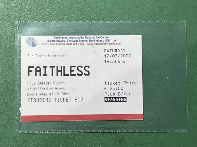 Faithless -  Used Ticket  - 17- 03 -2007 -  Nottingham - Vgc