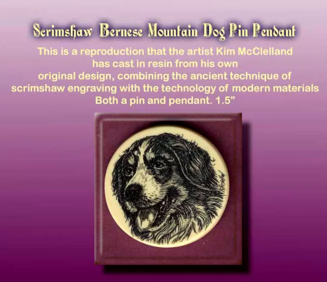 Bernese Mountain Dog Scrimshaw Art Pendant and Pin