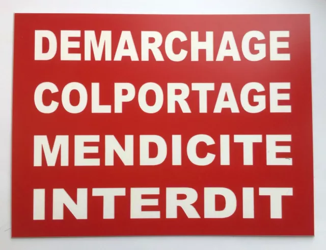 plaque, panneau "DEMARCHAGE COLPORTAGE MENDICITE INTERDIT" signalétique