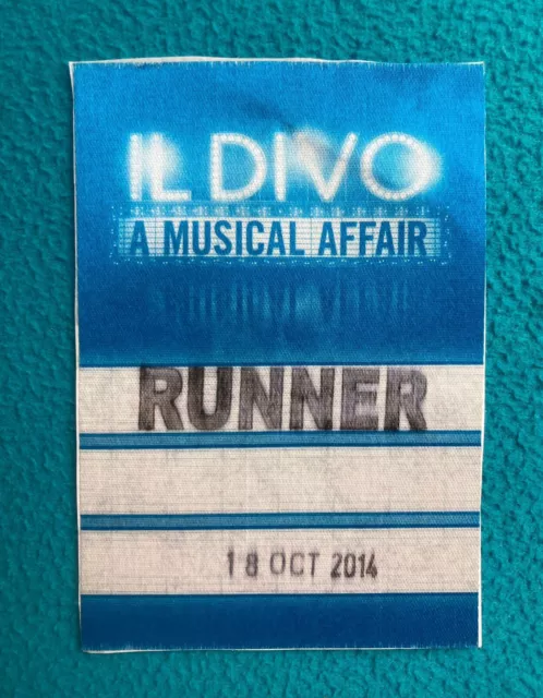 Il Divo A Musical Affair 18/10/2014 Backstage Runner Pass