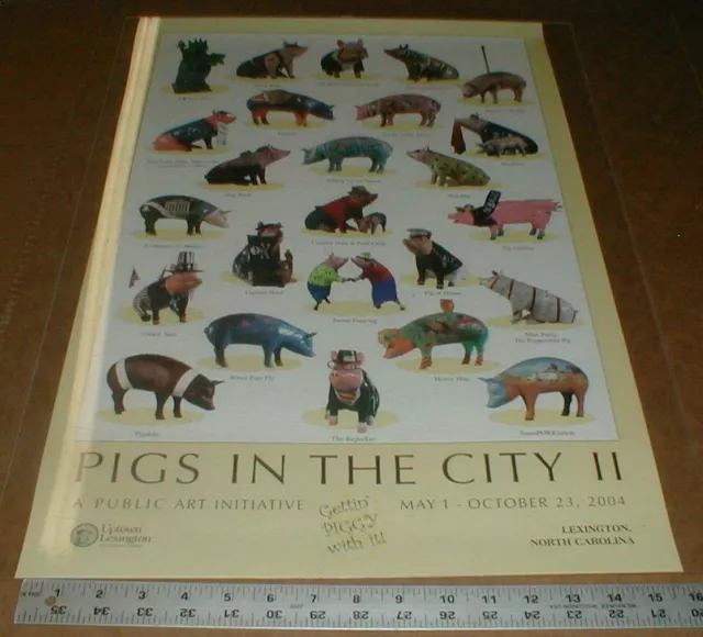 2004 Pigs in the City Barbeque Lexington North Carolina BBQ NC Pig Poster NEW
