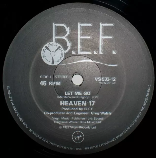 Heaven 17 - Let Me Go! (6:23 Version) / 12"Maxi / Uk / 1982 / Virgin 3