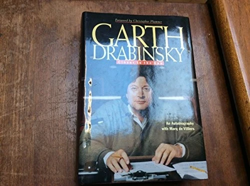 Autobiographyh CLOSER TO THE SUN (AN AUTOBIOGRAPHY) By Garth; De Villiers Drabinsky ...