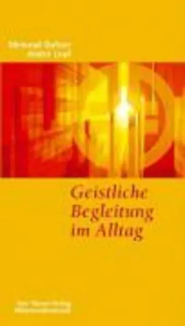 Meinrad/Louf, André Dufner | Geistliche Begleitung im Alltag | Taschenbuch