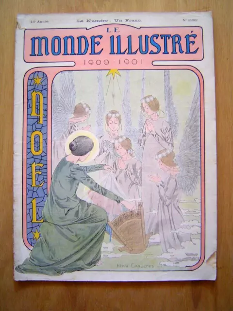 REVUE ancienne : LE MONDE ILLUSTRE - NOEL 1900 / CARUCHER