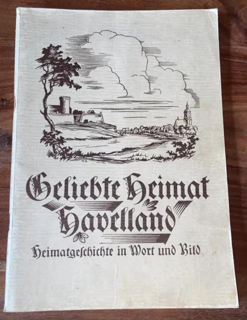 Sammelbilderalbum " Geliebte Heimat Havelland " von  1936  - vollständig