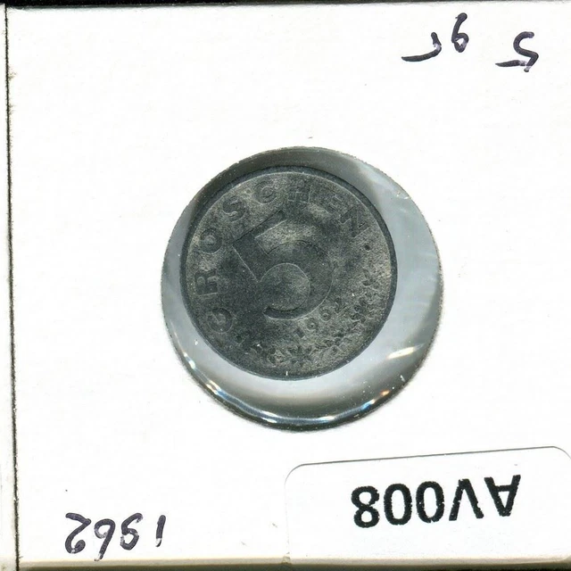 5 GROSCHEN 1962 AUSTRIA Coin #AV008C