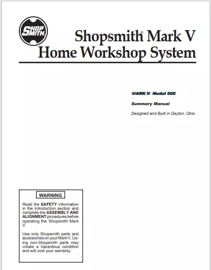 Shopsmith MARK V Model 500 Mode manual 45 p. gloss protective covers comb bound