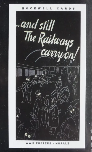 No.5 STILL THE RAILWAYS CARRY ON! World War 2 Posters MORALE Rockwell 2005