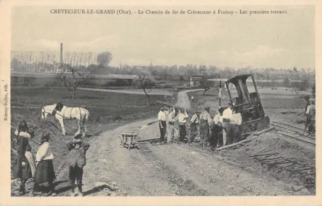 Cpa 60 Crevecoeur Le Grand Le Chemin De Fer De Crevecoeur A Froissy 1Er Travaux